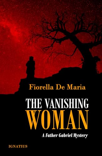 Beispielbild fr The Vanishing Woman: A Father Gabriel Mystery (Father Gabriel Mysteries) zum Verkauf von BooksRun