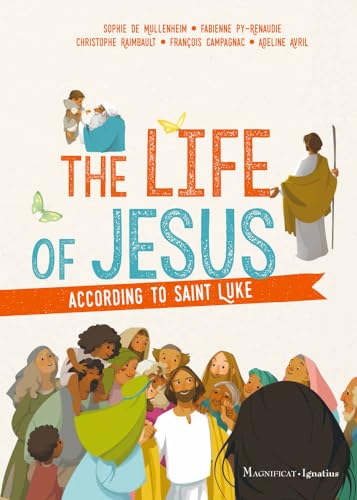 Beispielbild fr The Life of Jesus according to Saint Luke zum Verkauf von Goodwill