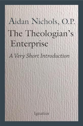 Beispielbild fr The Theologian's Enterprise: A Very Short Introduction zum Verkauf von ThriftBooks-Dallas