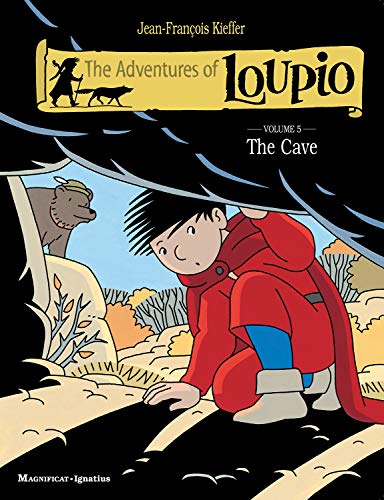 9781621643524: The Adventures of Loupio 5: The Cave