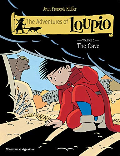 Stock image for The Adventures of Loupio 5: The Cave for sale by Russell Books