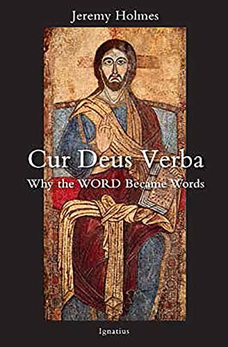 9781621644217: Cur Deus Verba: Why the Word Became Words