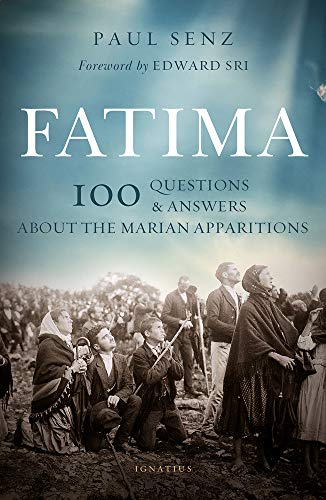 Beispielbild fr Fatima: 100 Questions and Answers about the Marian Apparitions zum Verkauf von gwdetroit