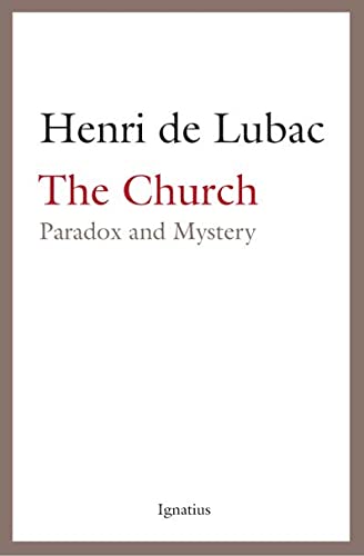 Stock image for The Church: Paradox and Mystery for sale by BooksRun