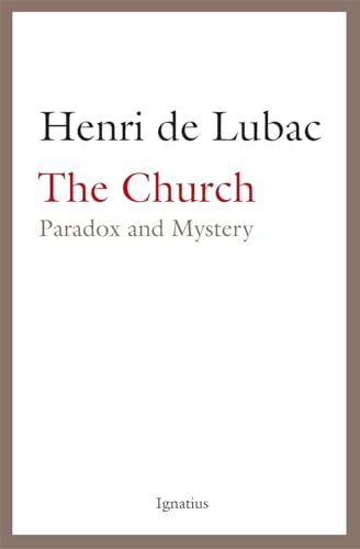 Stock image for The Church: Paradox and Mystery for sale by BooksRun
