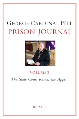 Beispielbild fr Prison Journal: The State Court Rejects the Appeal (Volume 2) zum Verkauf von BooksRun