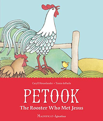 Beispielbild fr Petook: The Rooster Who Met Jesus zum Verkauf von SecondSale