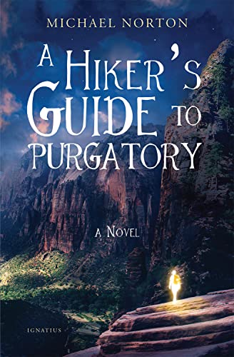 Beispielbild fr A Hiker's Guide to Purgatory zum Verkauf von Better World Books