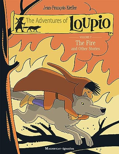 Stock image for The Fire and Other Stories (The Adventures of Loupio) for sale by Russell Books
