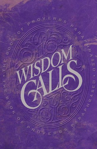 Stock image for Wisdom Calls for sale by HPB Inc.