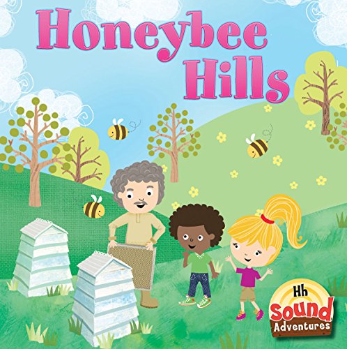 Beispielbild fr Honeybee Hills: Phoenetic Sound /H zum Verkauf von ThriftBooks-Dallas