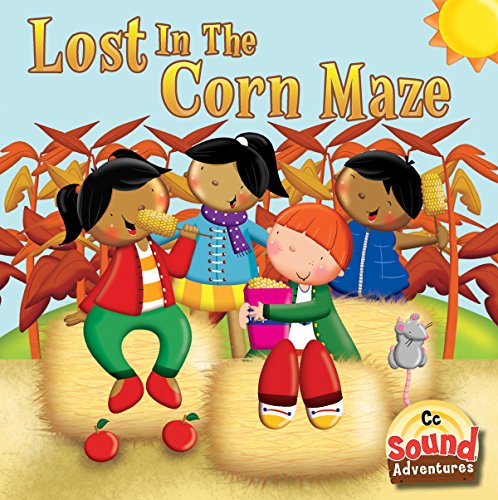 Stock image for Lost In The Corn Maze (Sound Adventures) for sale by SecondSale