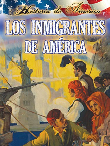 Beispielbild fr Los Inmigrantes de Estados Unidos zum Verkauf von Better World Books