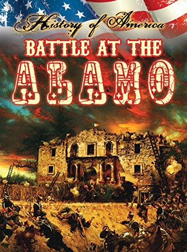 Imagen de archivo de Battle at the Alamo a la venta por ThriftBooks-Atlanta