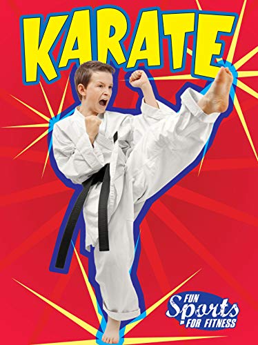 Imagen de archivo de Rourke Educational Media Karate (Fun Sports For Fitness) a la venta por Ebooksweb