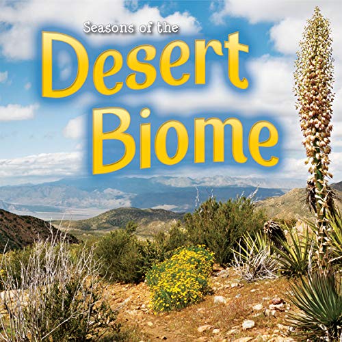 Stock image for Seasons Of The Desert Biome (Biomes) for sale by SecondSale