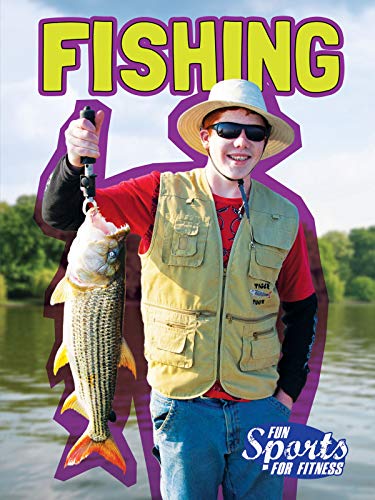 9781621698593: Fishing (Fun Sports for Fitness)