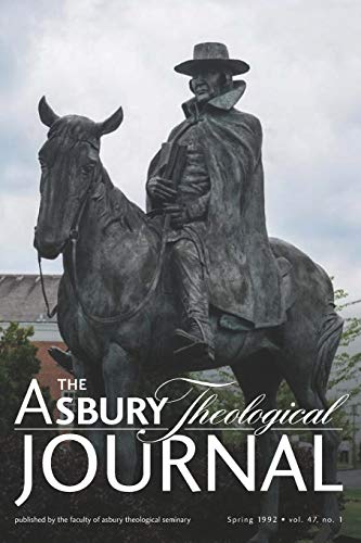 9781621713197: The Asbury Theological Journal Volume 47 No. 1