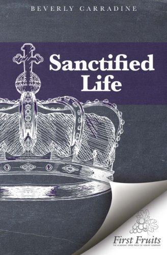 Stock image for The Sanctified Life for sale by ThriftBooks-Atlanta