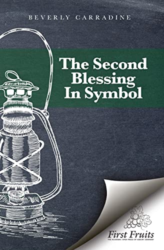 Imagen de archivo de The Second Blessing in Symbol a la venta por Lucky's Textbooks