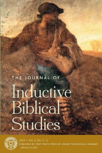 Imagen de archivo de The Journal of Inductive Biblical Studies: Volume II Spring & Fall 2015 a la venta por Revaluation Books