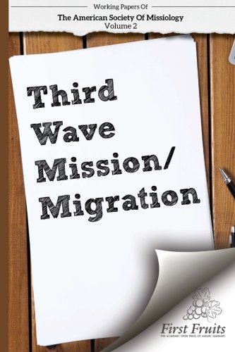 9781621714521: American Society of Mission Volume 2: Third Wave/ Migration