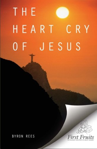 9781621715504: The Heart-Cry of Jesus