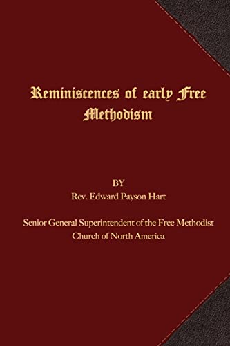 9781621715740: Reminiscences of Early Free Methodism