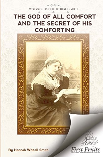 Stock image for The God of All Comfort (Faith Classics) for sale by Hawking Books