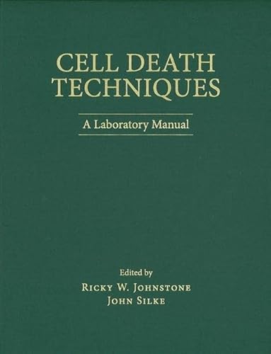 Imagen de archivo de Cell Death Techniques: A Laboratory Manual a la venta por Revaluation Books