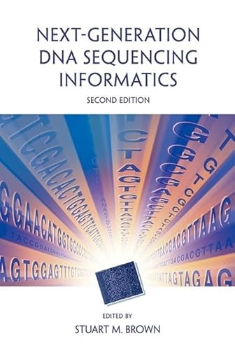 Stock image for Next-Generation DNA Sequencing Informatics, Second Edition for sale by KuleliBooks