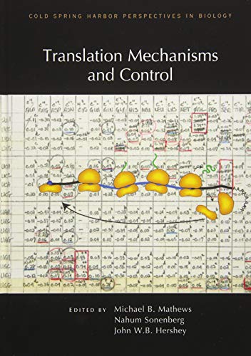 Beispielbild fr Translation Mechanisms and Control (Cold Spring Harbor Perspectives in Biology) zum Verkauf von killarneybooks