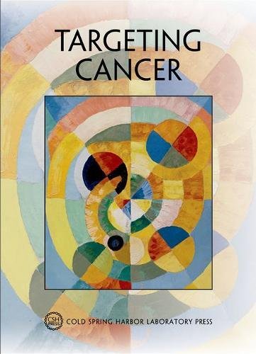 9781621822103: Targeting Cancer: Cold Spring Harbor Symposium on Quantitative Biology LXXXI (Symposium Proceedings)