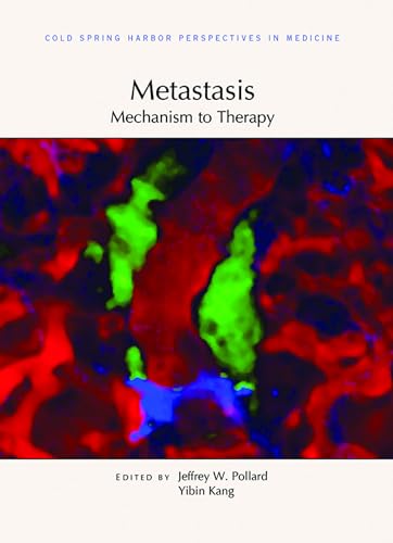 Beispielbild fr Metastasis: Mechanism to Therapy (Perspectives CSHL) zum Verkauf von Book Deals