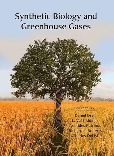 Stock image for Synthetic Biology and Greenhouse Gases for sale by Blackwell's
