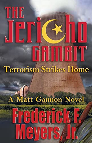 Beispielbild fr The Jericho Gambit: Terrorism Strikes Home zum Verkauf von ThriftBooks-Atlanta