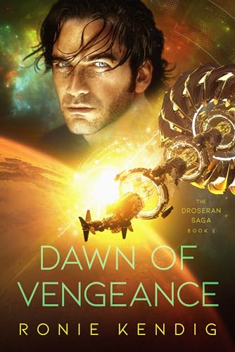 Stock image for Dawn of Vengeance (Volume 2) (The Droseran Saga) for sale by Bookmonger.Ltd