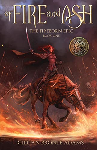 Beispielbild fr Of Fire and Ash: Volume 1 (The Fireborn Epic) zum Verkauf von WorldofBooks