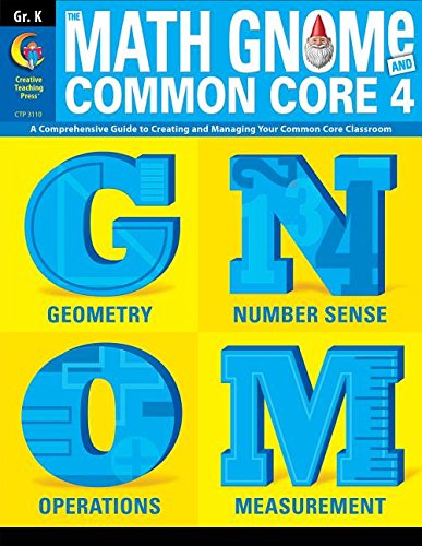 Stock image for Kindergarter Math Gnome & Common Core Four for sale by Dream Books Co.