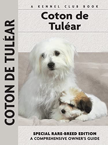 Beispielbild fr Coton De Tulear: Comprehensive Owner's Guide (CompanionHouse Books) zum Verkauf von Book Deals