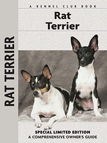 Stock image for Rat Terrier: Comprehensive Owner's Guide (CompanionHouse Books) for sale by GF Books, Inc.