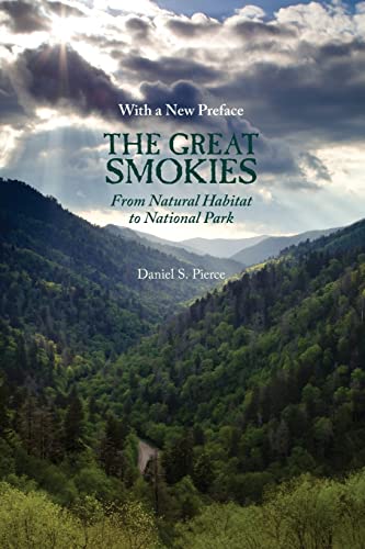 9781621901648: Great Smokies: From Natural Habitat To National Park