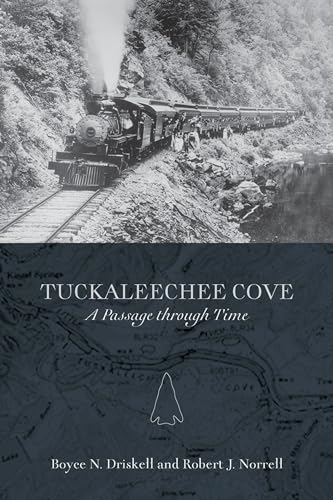 Stock image for Tuckaleechee Cove: A Passage Through Time for sale by ThriftBooks-Atlanta
