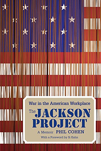 Beispielbild fr The Jackson Project : War in the American Workplace zum Verkauf von Better World Books