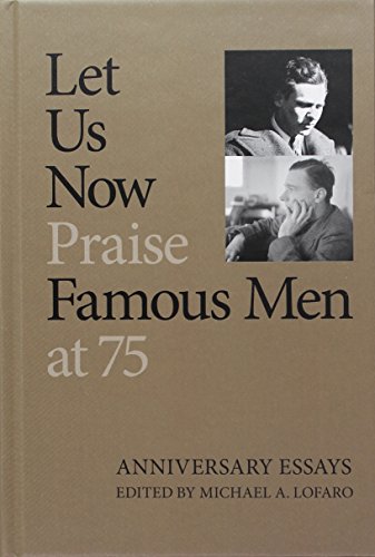 9781621902614: Let Us Now Praise Famous Men at 75