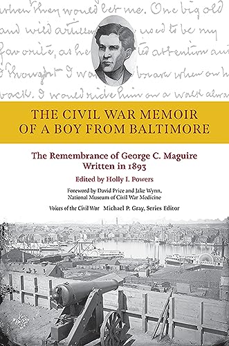 Beispielbild fr The Civil War Memoir of a Boy from Baltimore zum Verkauf von Blackwell's