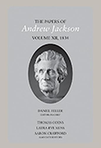 Stock image for Papers of Andrew Jackson, 1834 for sale by GreatBookPrices