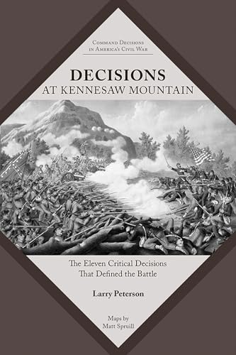 Stock image for Decisions at Kennesaw Mountain for sale by Blackwell's