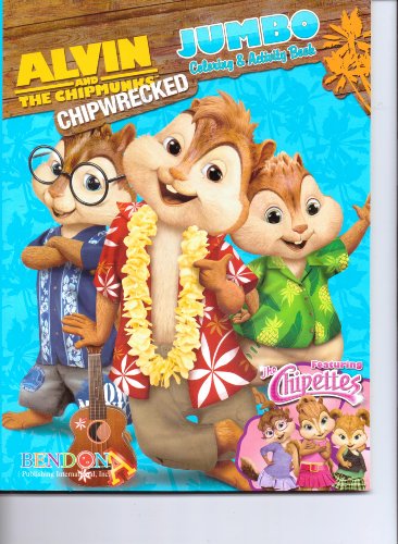 9781621912330: Alvin & the Chipmunks Chipwrecked Jumbo Coloring & Activity Book (Featuring the Chipettes) 64pgs.