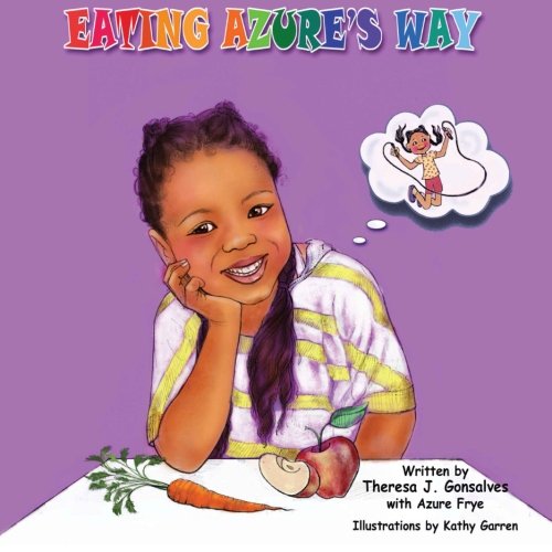 Stock image for Eating Azure's Way: Volume 2 (Eating to Live) for sale by Revaluation Books